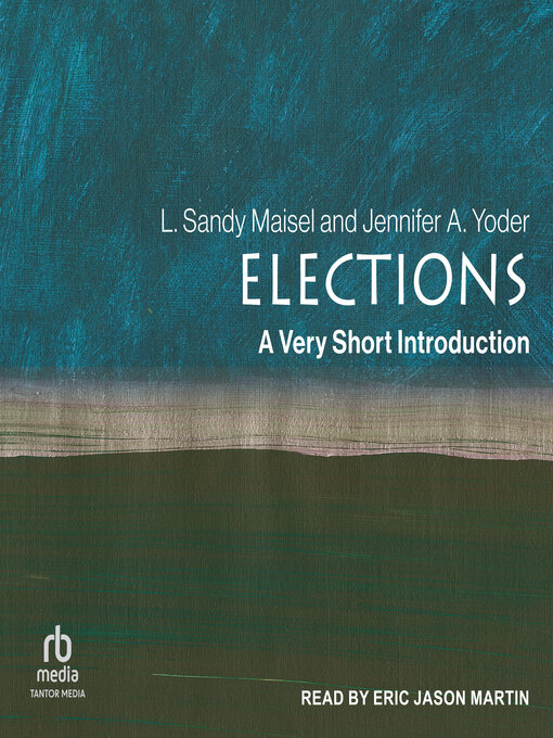 Title details for Elections by L. Sandy Maisel - Available